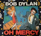Bob Dylan Vinyl Oh Mercy 1989 Original Pressing!