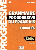 Grammaire Progressive Du FrançAis. Niveau DéButant - 3èMe éDition. LöSungsheft