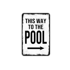 This Way To The Pool Sign with Left or Right Arrow  Swimming Pool Direction
