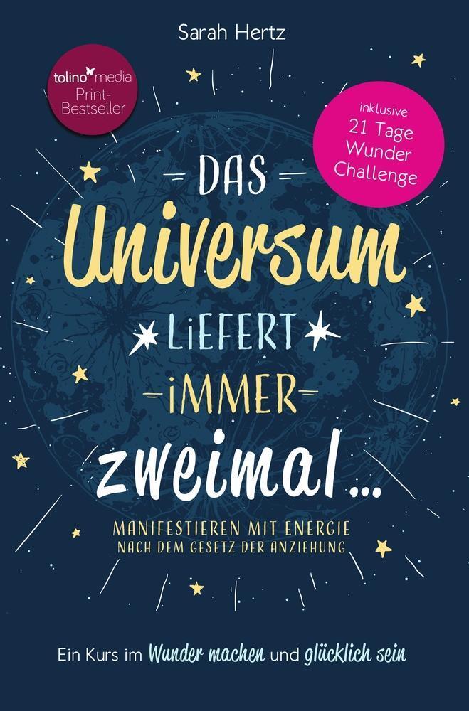 Thumbnail - Das Universum Liefert Immer Zweimal Sarah Hertz 9783754629963