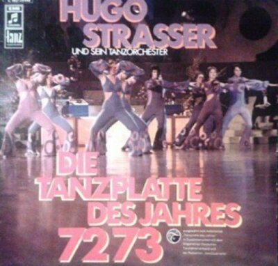Hugo Strasser (Orch.) Tanzplatte 72/73  [LP]