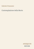 Gabriele D'annunzio | Contemplazione Della Morte | Buch | Italienisch (2026)