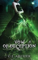 C. J. Archer | Vow of Deception | Taschenbuch | Englisch (2017) | C.J. Archer