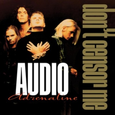 AUDIO ADRENALINE - DON'T CENSOR ME - Vinyl Record - G3z