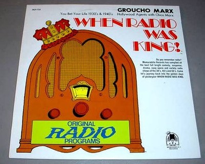 GROUCHO & CHICO MARX - When Radio Was King LP Series MLP-733