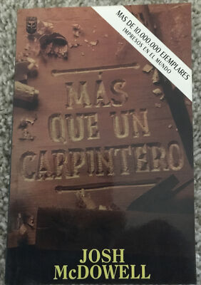 Mas Que un Carpintero by Josh McDowell