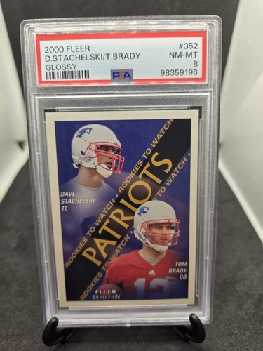2000 Fleer TOM BRADY Stachelski Rookies To Watch GLOSSY RC #352 PSA 8 Patriots