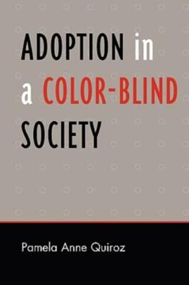 Adoption In A Color-Blind Society