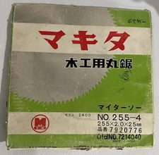 Vintage Makita No. 255-4A 7214058 10” 100 Tooth Steel Blade NOS