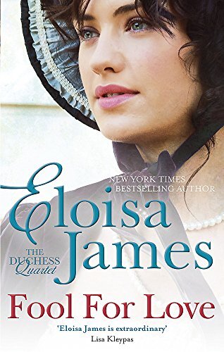 Fool for Love: Number 2 in series (Duchess in Love)-Eloisa James