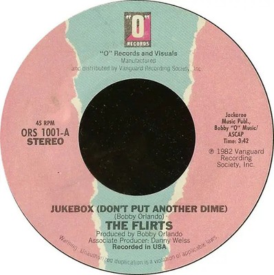 The Flirts Jukebox (Dont Put Another Dime) / Surfs Up Vinyl Single 7inch