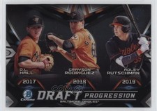 2019 Bowman Draft Chrome Progression DL Hall Adley Rutschman #DPR-BAL 1em1