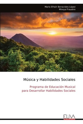 Mario Efraín Benavides López | Música y Habilidades Sociales | Taschenbuch