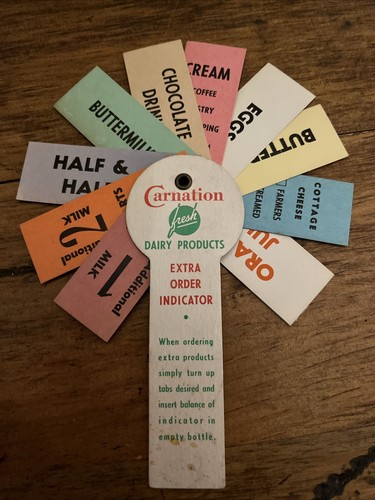 Carnation Dairy. Order Indicator.
