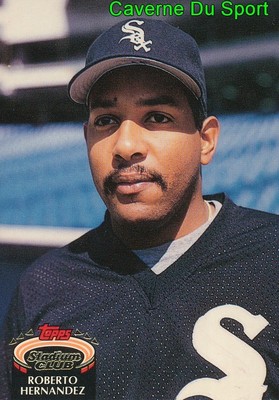 356 ROBERTO HERNANDEZ CHICAGO WHITE SOX TOPPS BASEBALL CARD STADIUM CLUB 1992