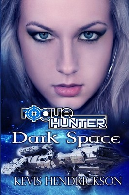 Rogue Hunter: Dark Space