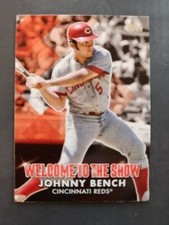 2022 Topps -Welcome to the Show -Johnny Bench-Cincinnati Reds #WTTS-44