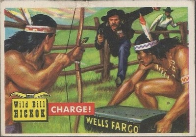 1956 Topps Roundup Card #2 - Wild Bill Hickok - Charge - Excellent