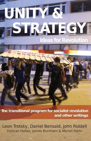 Unity & Strategy Leon Trotsky (U. A.) Taschenbuch Kartoniert / Broschiert 2015-image