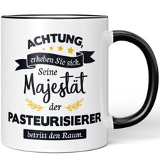 Achtung erheben Sie sich! Seine Majestät Pasteurisierer betritt Raum 10005981339