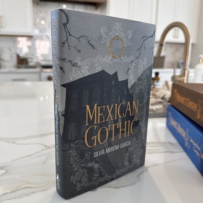 Silvia Moreno-Garcia   Mexican Gothic - Subterranean Press SIGNED numbered HC