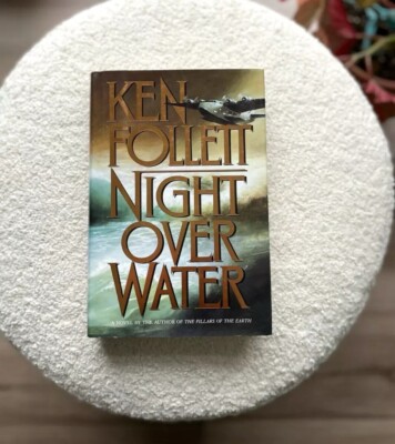 Night over Water by Ken Follett, (Hardcover, 1991) 1st Edition!