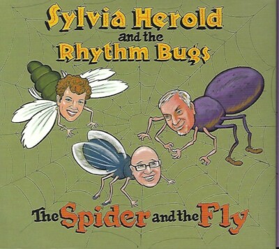Spider & The Fly by Sylvia Herold & the Rhythm Bugs (CD, 2012)