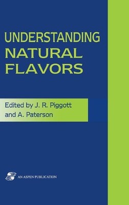 Understanding Natural Flavors by A. Paterson (English) Hardcover Book