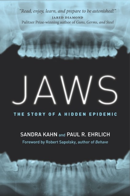 Jaws : The Story of a Hidden Epidemic by Sandra Kahn and Paul R. Ehrlich ... - Image 4
