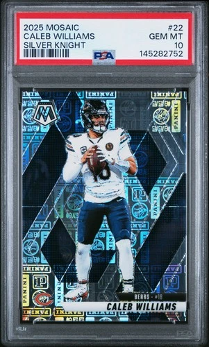 2025 PANINI MOSAIC SILVER KNIGHT #22 CALEB WILLIAMS 53/149 PSA 10