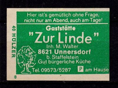 417652/ Zündholzetikett  -  Gaststätte  Zur Linde    8621 Unnersdorf