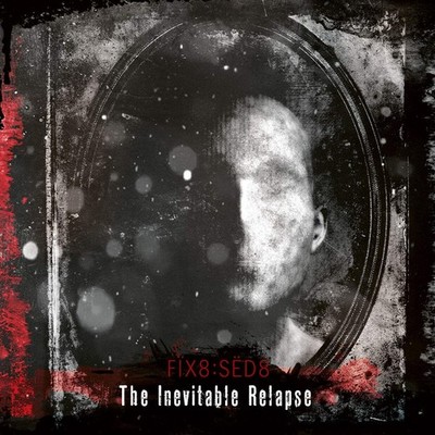 Fix8:Sed8 - The Inevitable Collapse - Electronic - Music CD