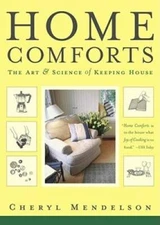 Home Comforts: The Art and Science of Keeping House - Paperback - GOOD