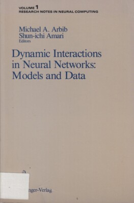 Dynamic Interactions in Neural Networks: Models and Data [paperba