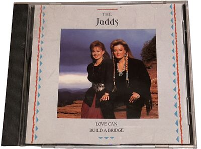 The Judds Love Can Built A Bridge Country Music Album Cd 4J121