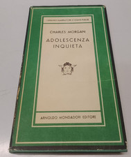 Morgan Charles - Adolescenza Inquieta - Meduse CCCXXXII Mondadori 1954