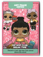 LOL Surprise! Dance Off #1-208 Hip Hop Club Break Time Popular Card Any Phrase