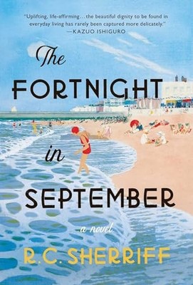 The Fortnight in September, Sherriff, R C