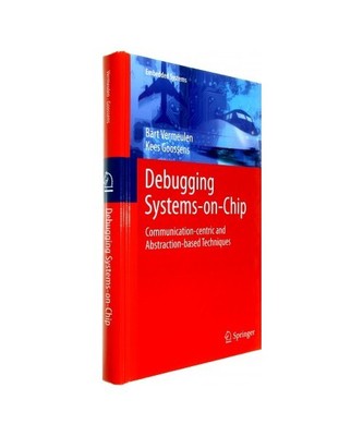 Debugging Systems-on-Chip: Communication-centric and Abstraction-based Technique