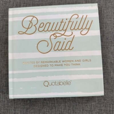 Beautifully Said Quotes By Remarkable Women & Girls Designed to Make you Think