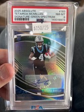 2025 absolute tetairoa mcmillan Signature-green Spectrum 11/25 Psa 8 Autograph