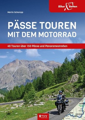 Pässe Touren mit dem Motorrad Sylva Harasim