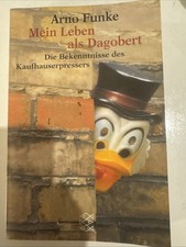 Mein Leben als Dagobert - Arno Funke - Softco...