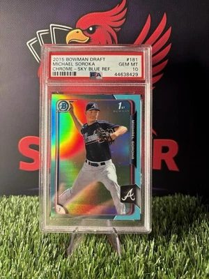 Michael Soroka 2015 Braves 1st Bowman Draft Topps Chrome Sky Blue RC PSA 10 - Image 1 of 3