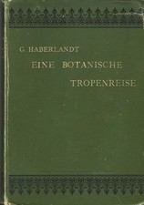 Prof. Dr. G. Haberlandt   Eine botanische Tro...