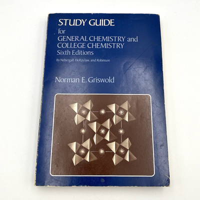 Study Guide for General Chemistry & College Chemistry 1980 Sixth Edition