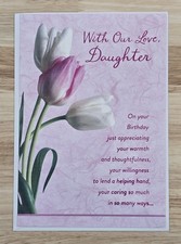 Happy Birthday Greeting Card For Daughter Tulips Pink Beautiful Person