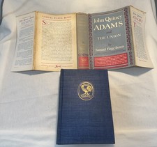 Signed Samuel Flagg Bemis First 1st Ed HC 1956 John Quincy Adams and the Union