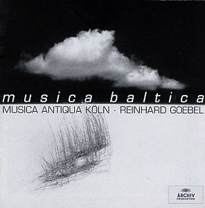 MUSICAL ANTIQUA KOLN GOEBEL - Musica Baltica - CD - *BRAND NEW/STILL SEALED*