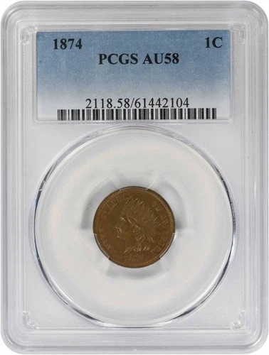 1874 Indian Cent AU58 PCGS